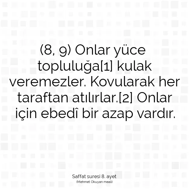 Ayetbul | Kuran Mealleri | Quran | Saffat suresi 8. ayet