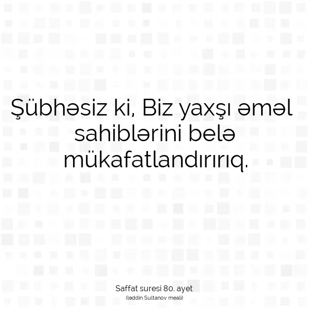 Ayetbul | Kuran Mealleri | Quran | Saffat suresi 80. ayet