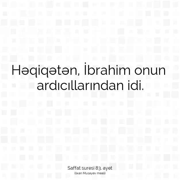 Ayetbul | Kuran Mealleri | Quran | Saffat suresi 83. ayet