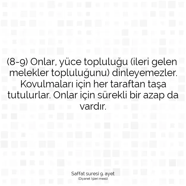 Ayetbul | Kuran Mealleri | Quran | Saffat suresi 9. ayet