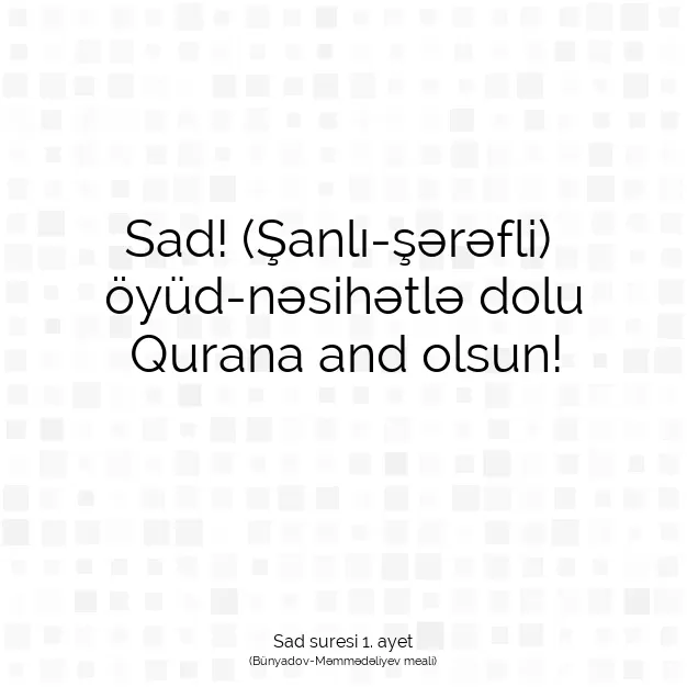 Ayetbul | Kuran Mealleri | Quran | Sad suresi 1. ayet