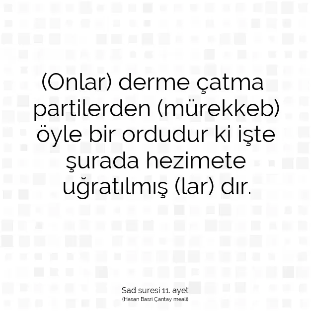 Ayetbul | Kuran Mealleri | Quran | Sad suresi 11. ayet