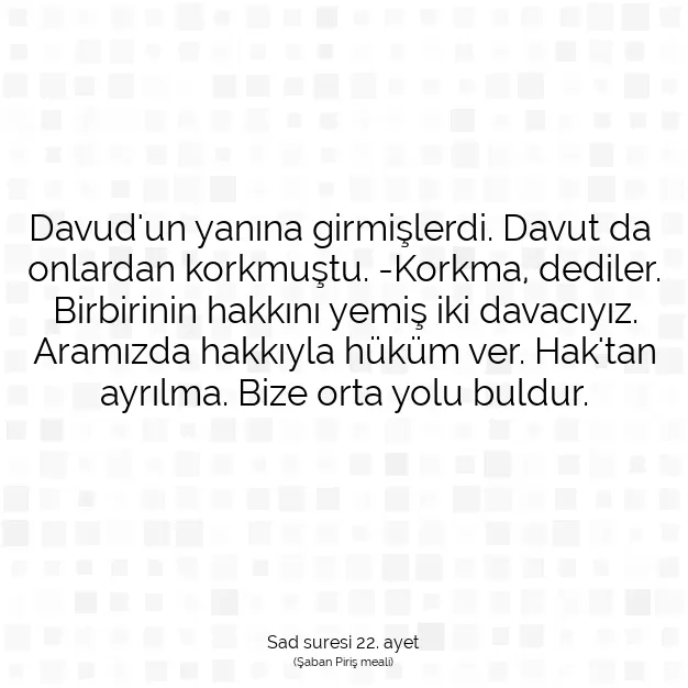 Ayetbul | Kuran Mealleri | Quran | Sad suresi 22. ayet