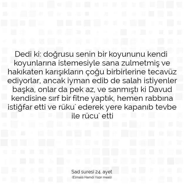 Ayetbul | Kuran Mealleri | Quran | Sad suresi 24. ayet