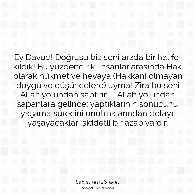 Ayetbul | Kuran Mealleri | Quran | Sad suresi 26. ayet