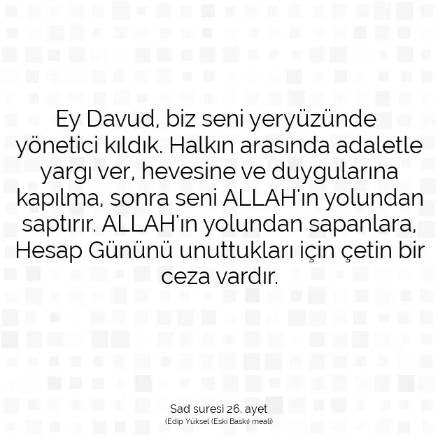 Ayetbul | Kuran Mealleri | Quran | Sad suresi 26. ayet