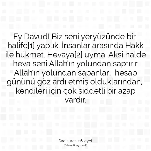 Ayetbul | Kuran Mealleri | Quran | Sad suresi 26. ayet