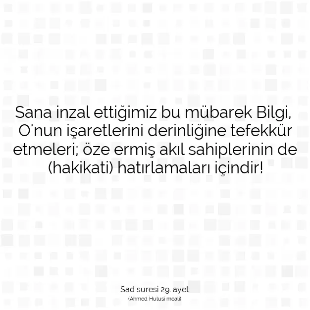 Ayetbul | Kuran Mealleri | Quran | Sad suresi 29. ayet