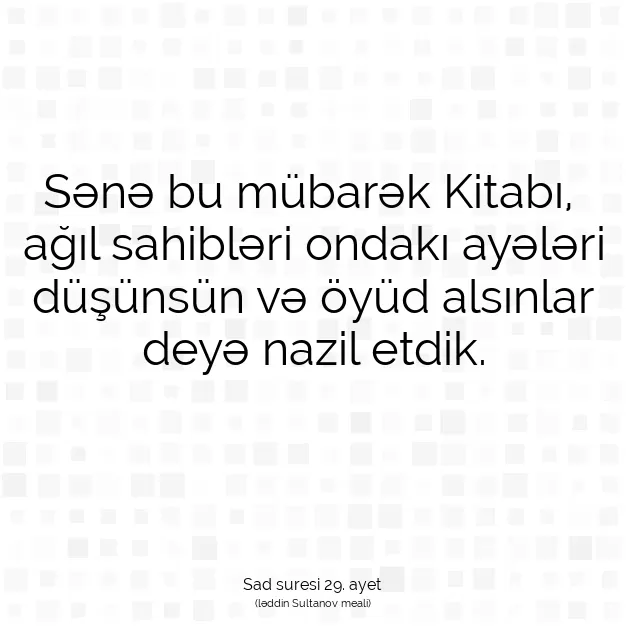 Ayetbul | Kuran Mealleri | Quran | Sad suresi 29. ayet