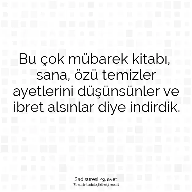 Ayetbul | Kuran Mealleri | Quran | Sad suresi 29. ayet