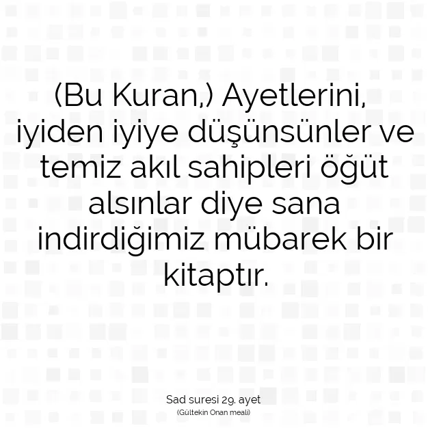 Ayetbul | Kuran Mealleri | Quran | Sad suresi 29. ayet