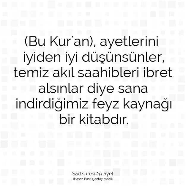 Ayetbul | Kuran Mealleri | Quran | Sad suresi 29. ayet