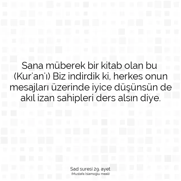 Ayetbul | Kuran Mealleri | Quran | Sad suresi 29. ayet