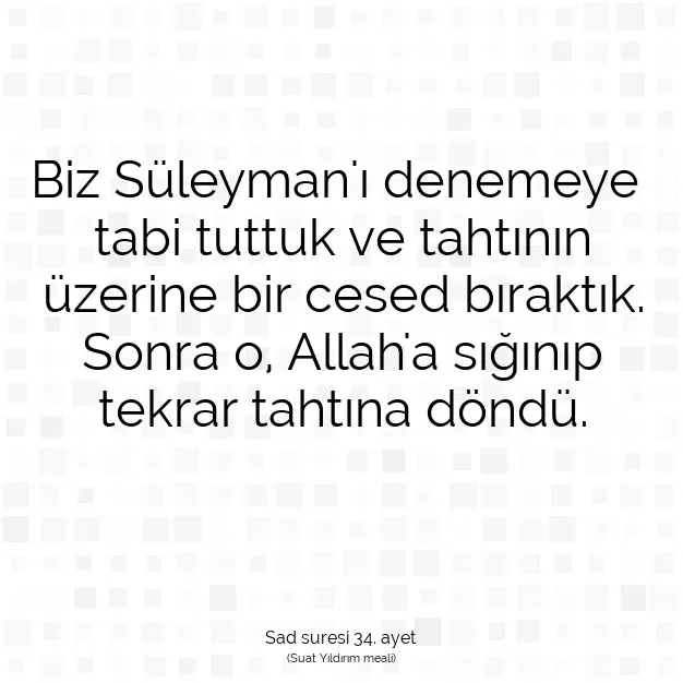 Ayetbul | Kuran Mealleri | Quran | Sad suresi 34. ayet