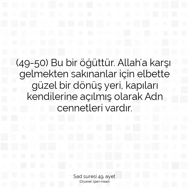 Ayetbul | Kuran Mealleri | Quran | Sad suresi 49. ayet