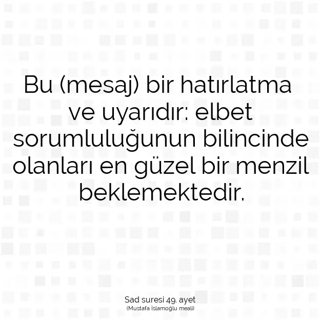 Ayetbul | Kuran Mealleri | Quran | Sad suresi 49. ayet