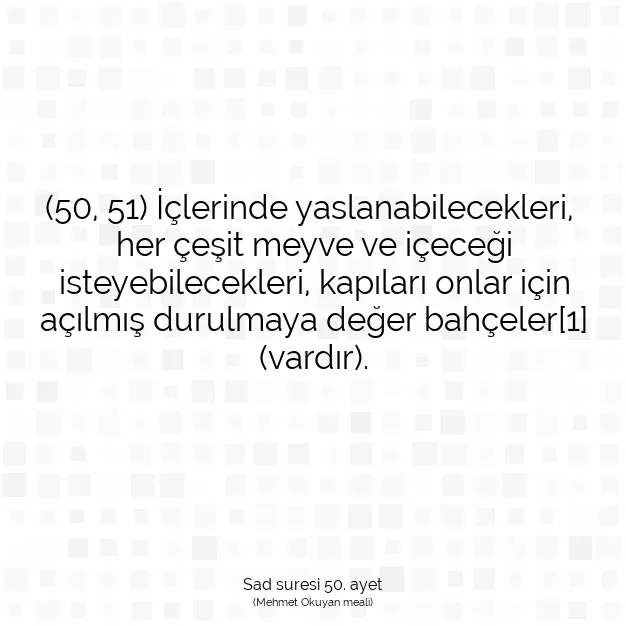 Ayetbul | Kuran Mealleri | Quran | Sad suresi 50. ayet