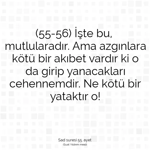 Ayetbul | Kuran Mealleri | Quran | Sad suresi 55. ayet