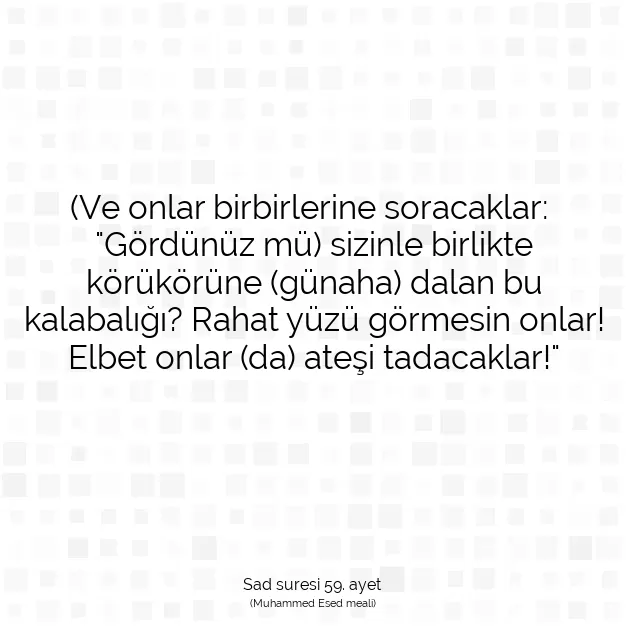 Ayetbul | Kuran Mealleri | Quran | Sad suresi 59. ayet