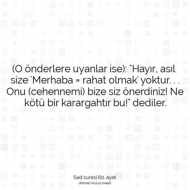 Ayetbul | Kuran Mealleri | Quran | Sad suresi 60. ayet