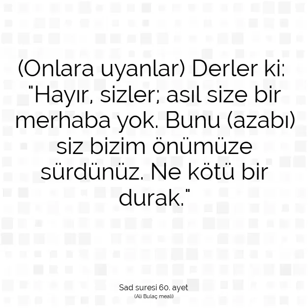 Ayetbul | Kuran Mealleri | Quran | Sad suresi 60. ayet