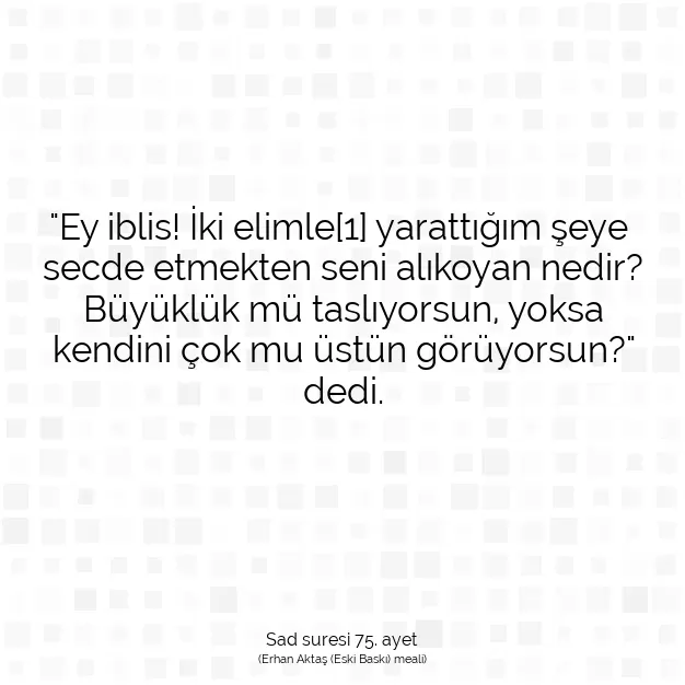 Ayetbul | Kuran Mealleri | Quran | Sad suresi 75. ayet