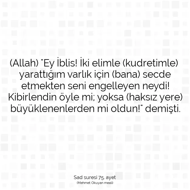 Ayetbul | Kuran Mealleri | Quran | Sad suresi 75. ayet