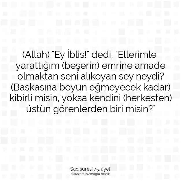 Ayetbul | Kuran Mealleri | Quran | Sad suresi 75. ayet