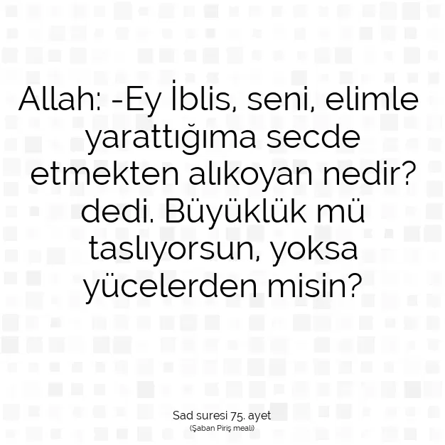 Ayetbul | Kuran Mealleri | Quran | Sad suresi 75. ayet