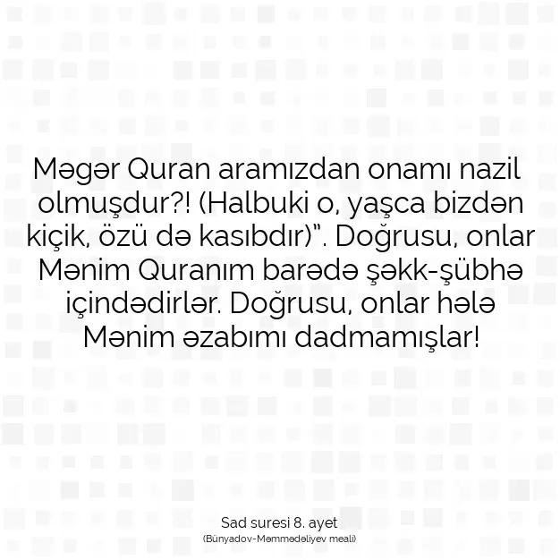 Ayetbul | Kuran Mealleri | Quran | Sad suresi 8. ayet