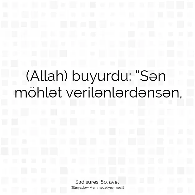 Ayetbul | Kuran Mealleri | Quran | Sad suresi 80. ayet