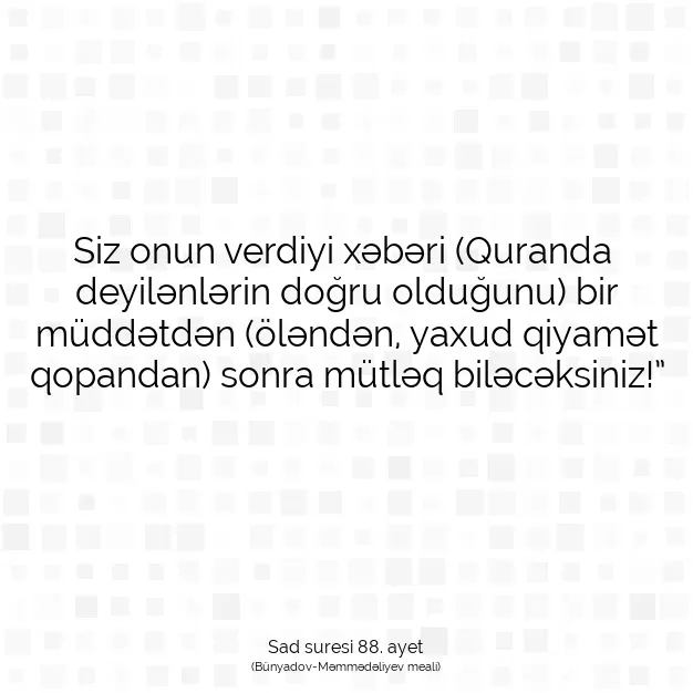 Ayetbul | Kuran Mealleri | Quran | Sad suresi 88. ayet