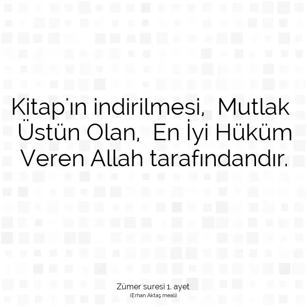 Ayetbul | Kuran Mealleri | Quran | Zümer suresi 1. ayet