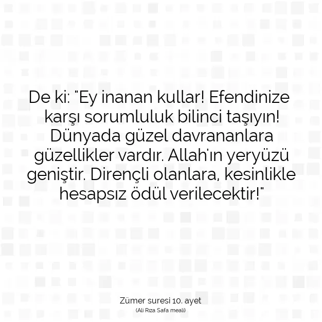 Ayetbul | Kuran Mealleri | Quran | Zümer suresi 10. ayet