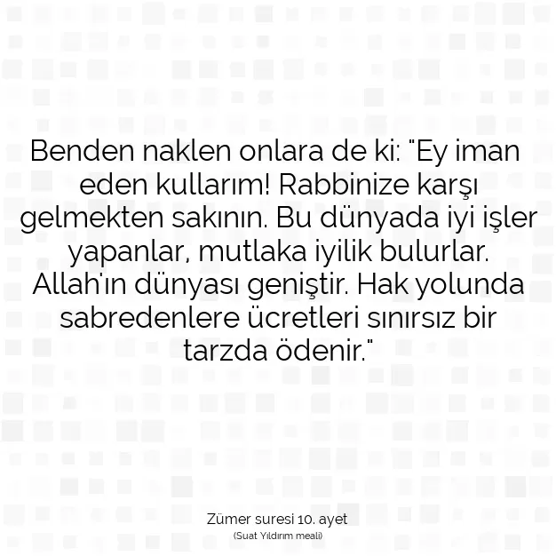 Ayetbul | Kuran Mealleri | Quran | Zümer suresi 10. ayet