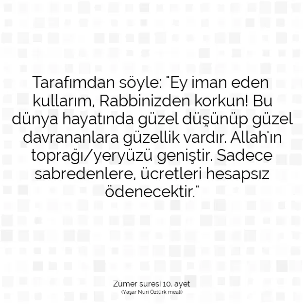 Ayetbul | Kuran Mealleri | Quran | Zümer suresi 10. ayet