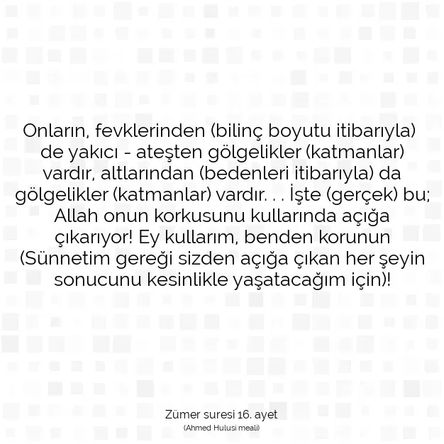 Ayetbul | Kuran Mealleri | Quran | Zümer suresi 16. ayet