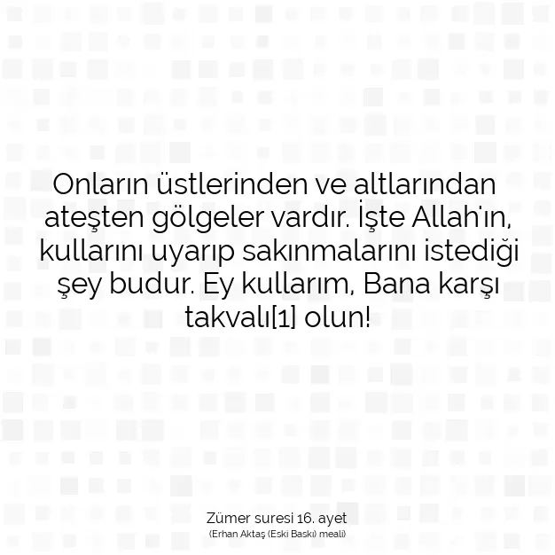 Ayetbul | Kuran Mealleri | Quran | Zümer suresi 16. ayet