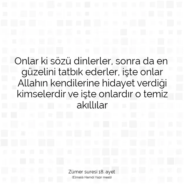 Ayetbul | Kuran Mealleri | Quran | Zümer suresi 18. ayet