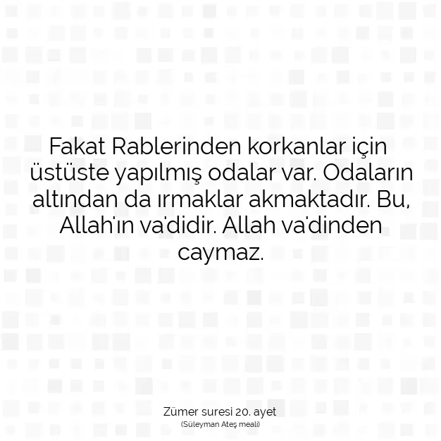 Ayetbul | Kuran Mealleri | Quran | Zümer suresi 20. ayet