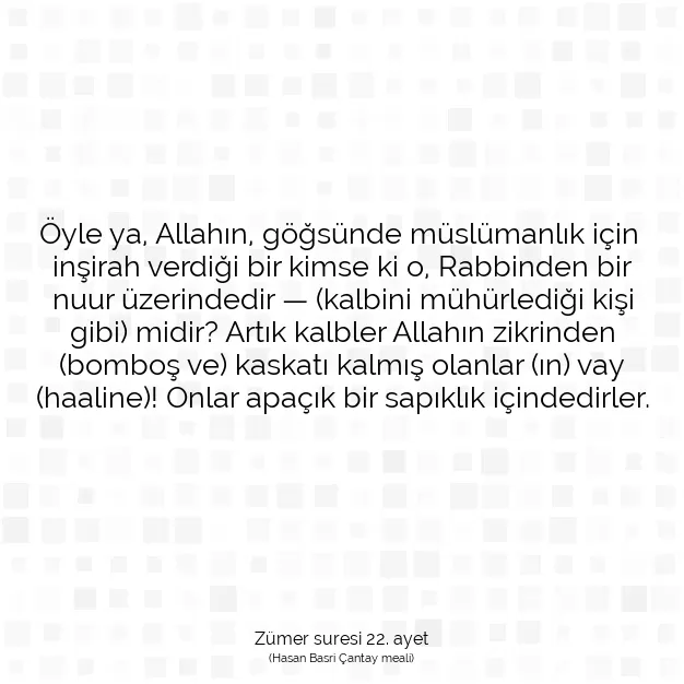 Ayetbul | Kuran Mealleri | Quran | Zümer suresi 22. ayet