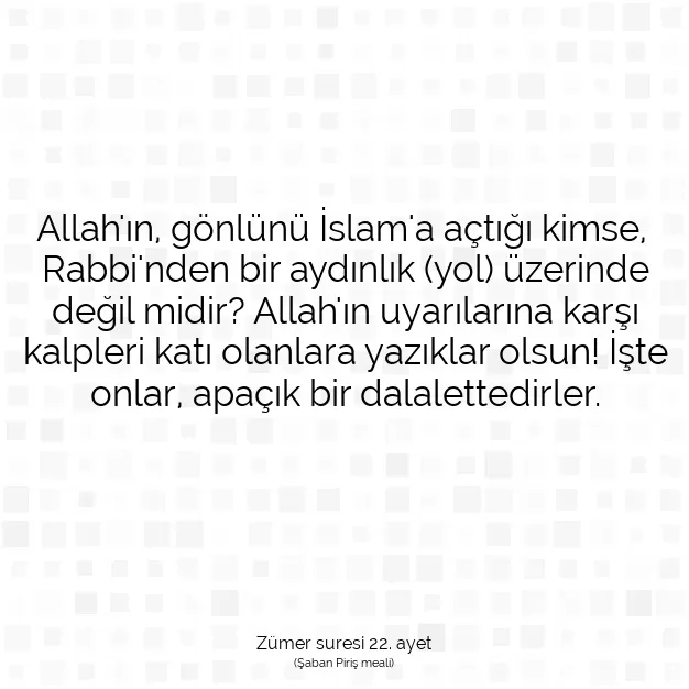 Ayetbul | Kuran Mealleri | Quran | Zümer suresi 22. ayet