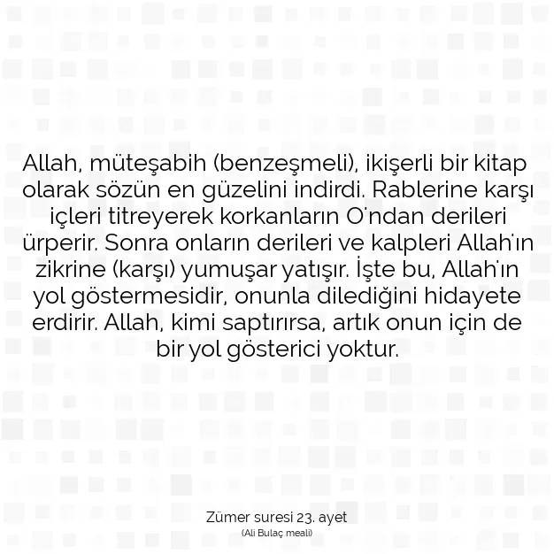 Ayetbul | Kuran Mealleri | Quran | Zümer suresi 23. ayet