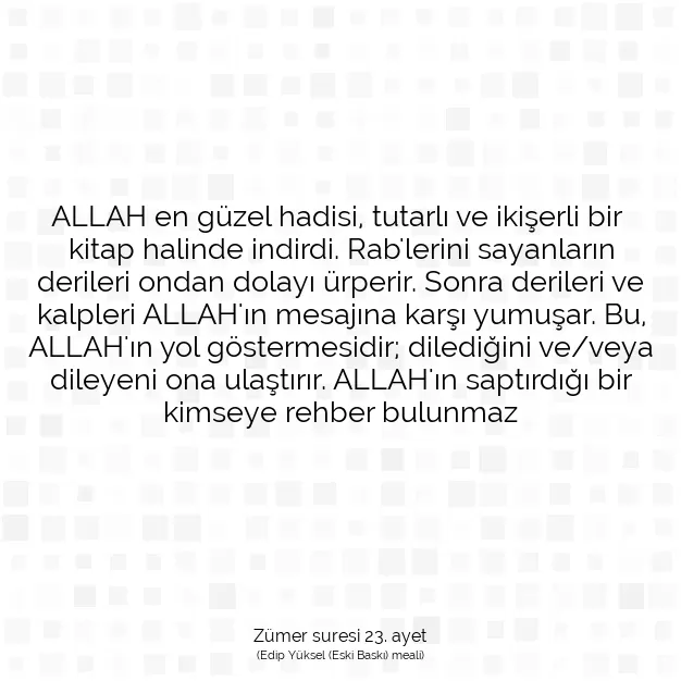 Ayetbul | Kuran Mealleri | Quran | Zümer suresi 23. ayet