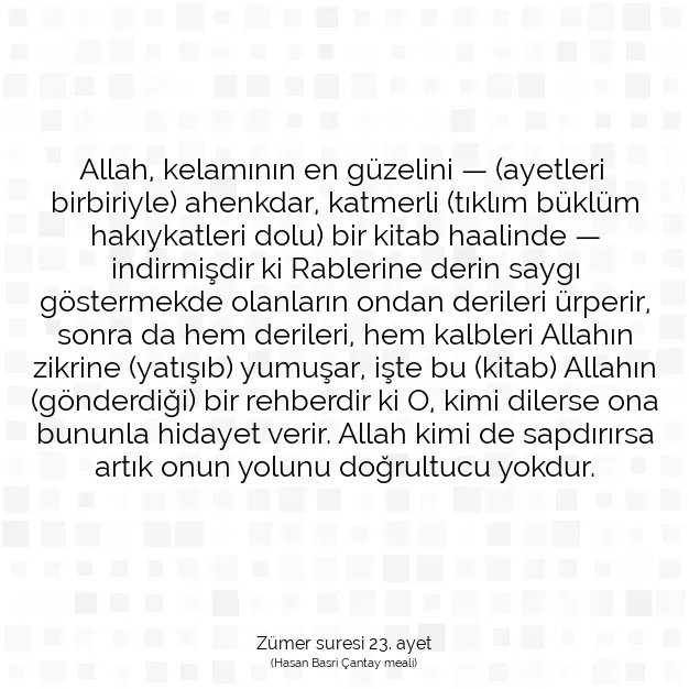 Ayetbul | Kuran Mealleri | Quran | Zümer suresi 23. ayet