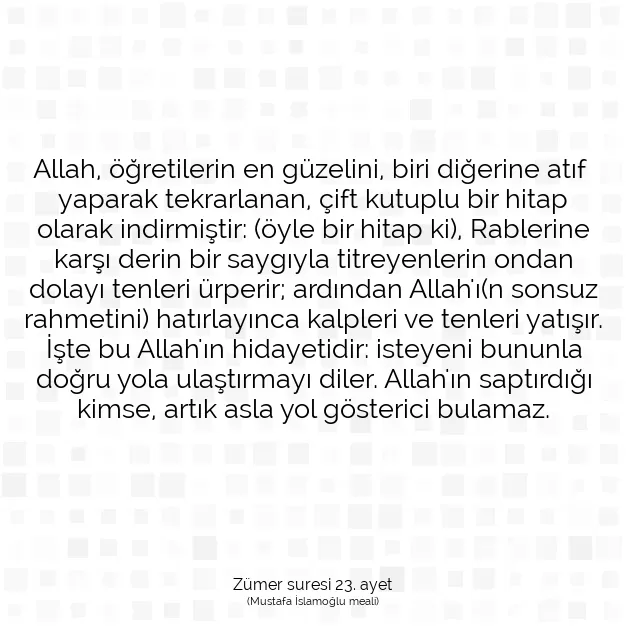 Ayetbul | Kuran Mealleri | Quran | Zümer suresi 23. ayet