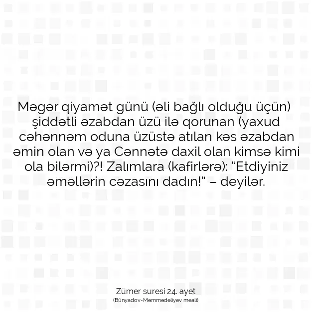 Ayetbul | Kuran Mealleri | Quran | Zümer suresi 24. ayet