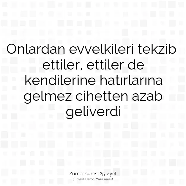 Ayetbul | Kuran Mealleri | Quran | Zümer suresi 25. ayet