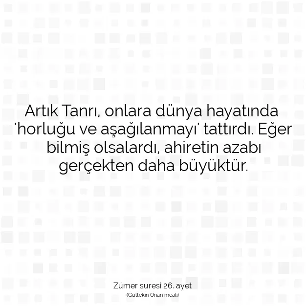 Ayetbul | Kuran Mealleri | Quran | Zümer suresi 26. ayet