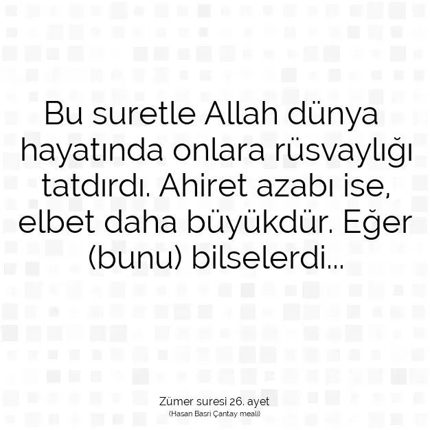 Ayetbul | Kuran Mealleri | Quran | Zümer suresi 26. ayet